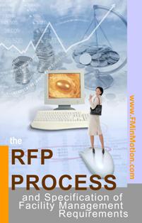 The RFP Process and Specification of Facility Management Requirements 